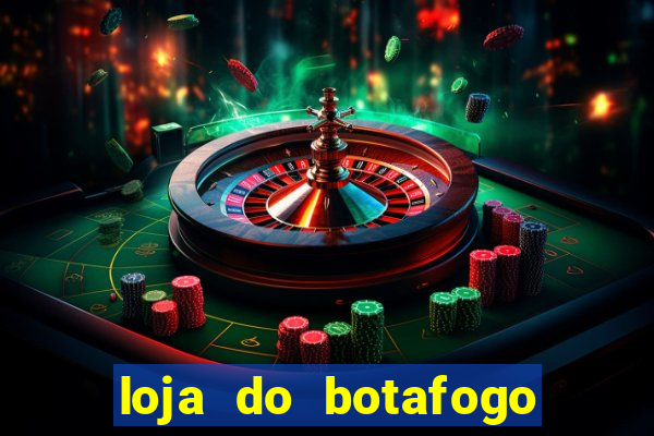 loja do botafogo nova america